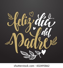 Feliz Dia Del Padre Vector Greeting Stock Vector (Royalty Free ...