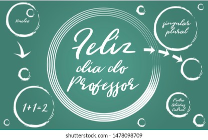 Feliz dia do professor (happy teacher day in portuguese) green vector