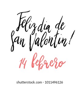 Feliz Dia dos Namorados Happy Valentines day hand written brush lettering isolated on white.