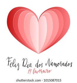 Feliz Dia dos Namorados Happy Valentines day hand written brush lettering with paper cut style heart design.