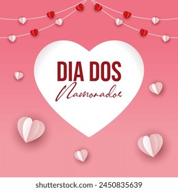 Feliz Dia dos Namorados! Happy Valentines Day. Brazilian Portuguese Hand Lettering Calligraphy Vector.