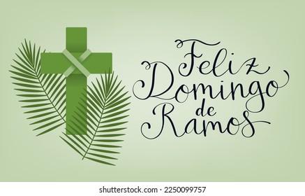 Feliz Domingo de Ramos translation from portuguese Happy Palm Sunday. Handwritten calligraphy lettering with palm leaf and holy cross vector illustration.