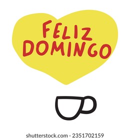 Feliz domingo. Portuguese language. Happy Sunday. Vector illustration. Sticker design.