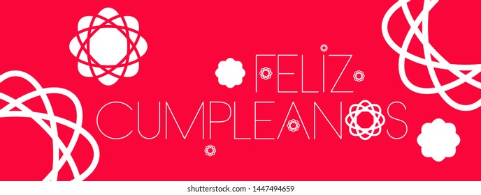 Feliz Cumpleaños - Happy Birthday lettering, written in Spanish on red background. Flat vector illustration for greetings, invitations, cards, posters, party design and decoration, flyers, prints, web
