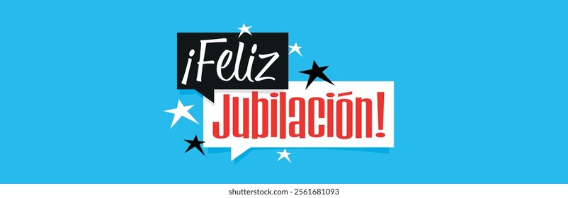 Feliz jubilación, happy retirement in spanish