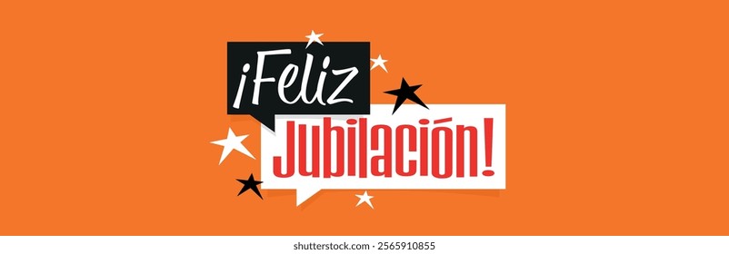 Feliz jubilación, happy retirement in spanish