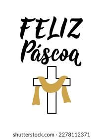 Feliz Páscoa. Lettering. Translation from Portuguese - Happy Easter. Modern vector brush calligraphy. Ink illustration