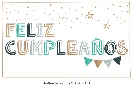 "feliz cumpleaños" means happy birthday in spanish