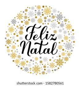 Feliz Natal calligraphy hand lettering with gold and silver snowflakes, stars and dots. Merry Christmas typography poster in Portuguese. Vector template for greeting card, banner, flyer, sticker, etc.