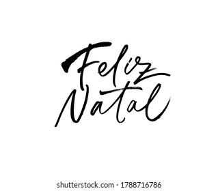 Feliz Natal hand drawn calligraphy in French. Merry Christmas black brush lettering isolated on white background. Christmas holiday quote, vector text for greeting card, banner, posters.