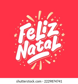 Feliz Natal. Merry Christmas in Portugues. Vector handwritten lettering.