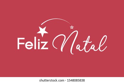 Feliz Natal (Merry Christmas in portuguese) vector illustration