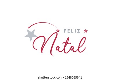 Feliz Natal (Merry Christmas in portuguese) vector illustration