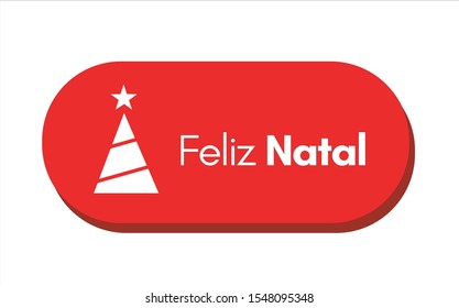 Feliz Natal (Merry Christmas in portuguese) vector illustration