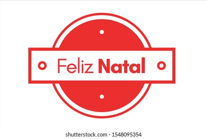 Feliz Natal (Merry Christmas in portuguese) vector illustration