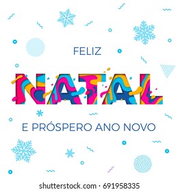 Feliz Natal Merry Christmas Portuguese greeting card, Ano Novo or Happy New Year wish poster of winter holiday snowflakes pattern white background. Vector paper cut multi color layers carving.