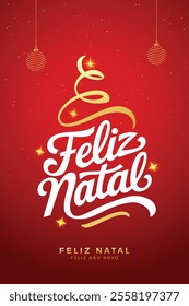 Feliz Natal portuguese Merry Christmas lettering golden and white greeting text on red background.