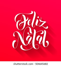 Feliz Natal Portuguese vector greeting card print. Merry Christmas in Portugal congratulation letter board poster on red background