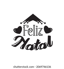 feliz natal quote lettering motivation design illustration craft