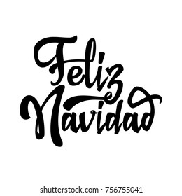 Feliz Navidad - badge with handwritten lettering, Lettering design card template Creative typography for Holiday Greeting Gift Poster