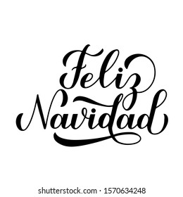 Feliz Navidad calligraphy hand lettering isolated on white. Merry Christmas typography poster in Spanish. Easy to edit vector template for greeting card, banner, flayer, sticker, etc.