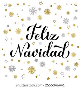 Feliz Navidad calligraphy hand lettering with gold and silver snowflakes, stars and dots. Merry Christmas typography poster in Spanish. Vector template for greeting card, banner, flyer, etc