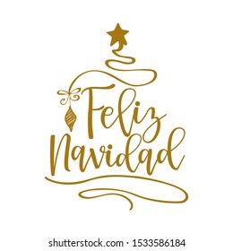 Feliz Navidad - Calligraphy phrase for Christmas. Hand drawn lettering for Xmas greetings cards, invitations.  