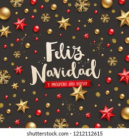 Feliz Navidad - Christmas Greetings In Spanish. Holiday Greeting And Christmas Decoration On A Black Background.