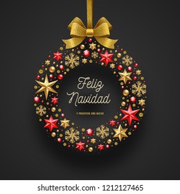 Feliz navidad - Christmas greetings in Spanish. Frame in the form of Christmas wreath - made from stars, ruby gems golden snowflakes, beads and glitter gold bow ribbon.