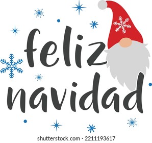 Feliz Navidad Gnome, Merry Christmas, Santa, Christmas Holiday, Vector Illustration File