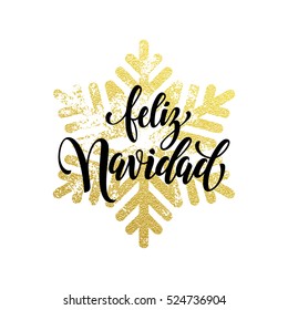 Feliz Navidad golden glitter text calligraphy spanish Christmas lettering greeting card with golden and silver Christmas ornaments decoration of snowflakes and dots. Golden Feliz Navidad text