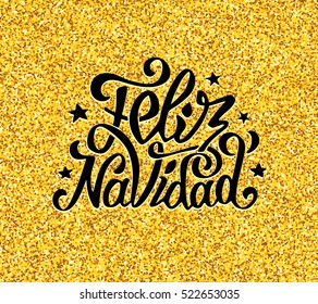 Feliz Navidad greetings on golden confetti background. Merry Christmas vector greeting card with typography label in spanish.