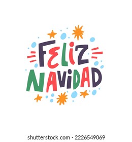 Feliz Navidad hand colored holiday lettering phrase. Vector art typography illustration greeting card.