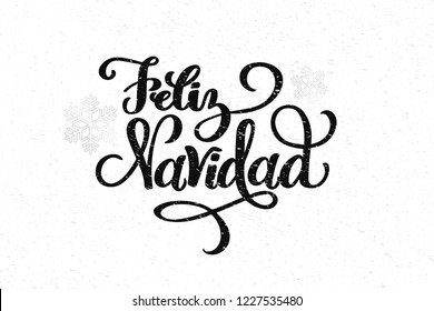 Feliz Navidad hand drawn lettering for Christmas and New Year design of postcard, poster, banner, phoro overlay, holiday invitation. Celebration quote on Spanish translation is "Merry Christmas"