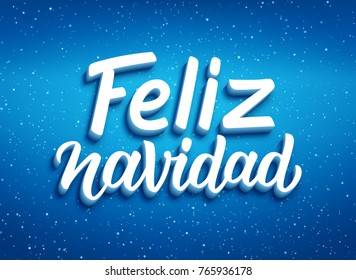 Feliz Navidad hand lettering decoration text on blue vector background for greeting card design template. Merry Christmas typography label in spanish. Calligraphic inscription for winter holidays