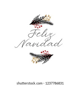 Feliz Navidad Hand Lettering Greeting Card. Merry Christmas in Spanish. Vector Illistration. Modern Calligraphy. Handwritten Christmas Decor. Isolated on white background