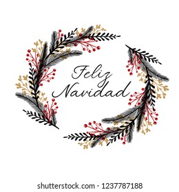 Feliz Navidad Hand Lettering Greeting Card. Merry Christmas in Spanish. Vector Illistration. Modern Calligraphy. Handwritten Christmas Decor. Isolated on white background