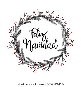 Feliz Navidad Hand Lettering Grußkarte. Vektorgrafik. Moderne Kalligrafie. Weihnachtskranz