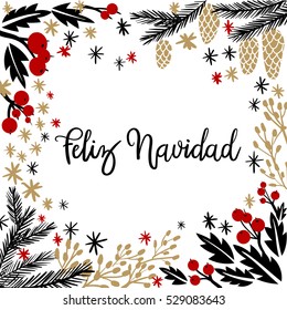 Feliz Navidad Hand Lettering Greeting Card. Vector Illistration. Modern Calligraphy. 