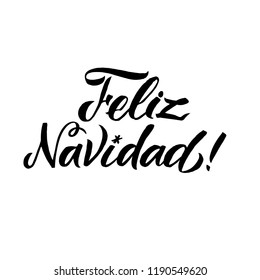 Feliz Navidad Hand Lettering Text. Greeting Card Design Template. Merry Christmas Typography Label in spanish. Vector illustration EPS10 Spanish Lettering.