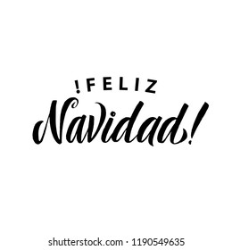 Feliz Navidad Hand Lettering Text. Greeting Card Design Template. Merry Christmas Typography Label in spanish. Vector illustration EPS10 Spanish Lettering.