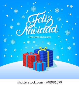 Feliz Navidad hand written lettering design with falling snow, snowflakes and gifts. Modern brush calligraphy Christmas card. Blue background. Vector illustration.