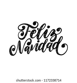 Feliz Navidad, handwritten phrase, translated from Spanish Merry Christmas. Vector calligraphy illustration on white background.