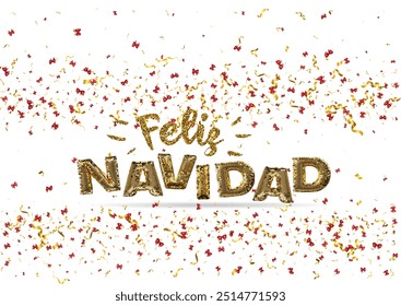 Feliz Navidad Happy New Year Spanish 3d abstract golden metallic sequins lettering with confetti background. Isolated on the white. Vector holiday illustration. Concept greeting card, banner.