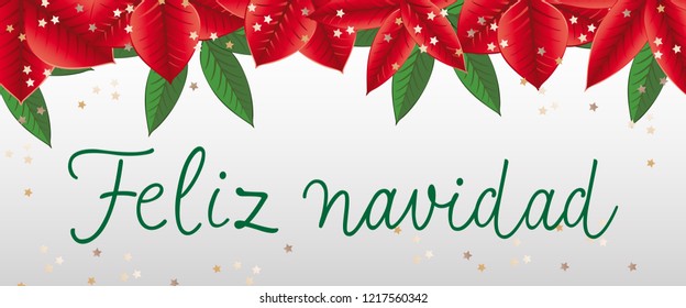 Feliz Navidad lettering with poinsettia leaves. New Year Day greeting card. Handwritten text, calligraphy. For leaflets, brochures, invitations, posters or banners.