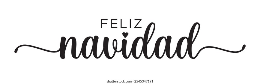 Feliz Navidad - Lettering auf Spanisch für Frohe Weihnachten. Fortlaufende Vektorkalligrafie auf weißem Hintergrund. Perfekt für moderne Grußkarten, Banner und Poster