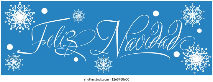 Feliz Navidad - Merry Christmas calligraphy written in spanish on blue background. Flat vector illustration for cards, posters, prints, greetings, invitations, seasonal design and decoration, web.