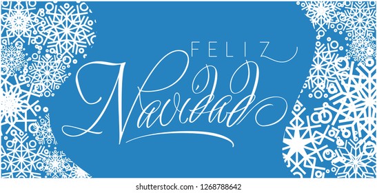 Feliz Navidad - Merry Christmas calligraphy written in spanish on blue background. Flat vector illustration for seasonal design and decoration, greetings, invitations, prints, cards, posters, web.