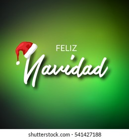 Feliz Navidad. Merry Christmas card template with greetings in spanish language. Feliz navidad vector typography celebration poster or banner backgorund