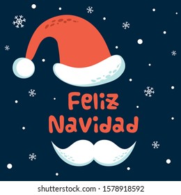 Feliz Navidad Merry Christmas funny banner Cap and moustaches Santa Claus on snowy dark background Spanish